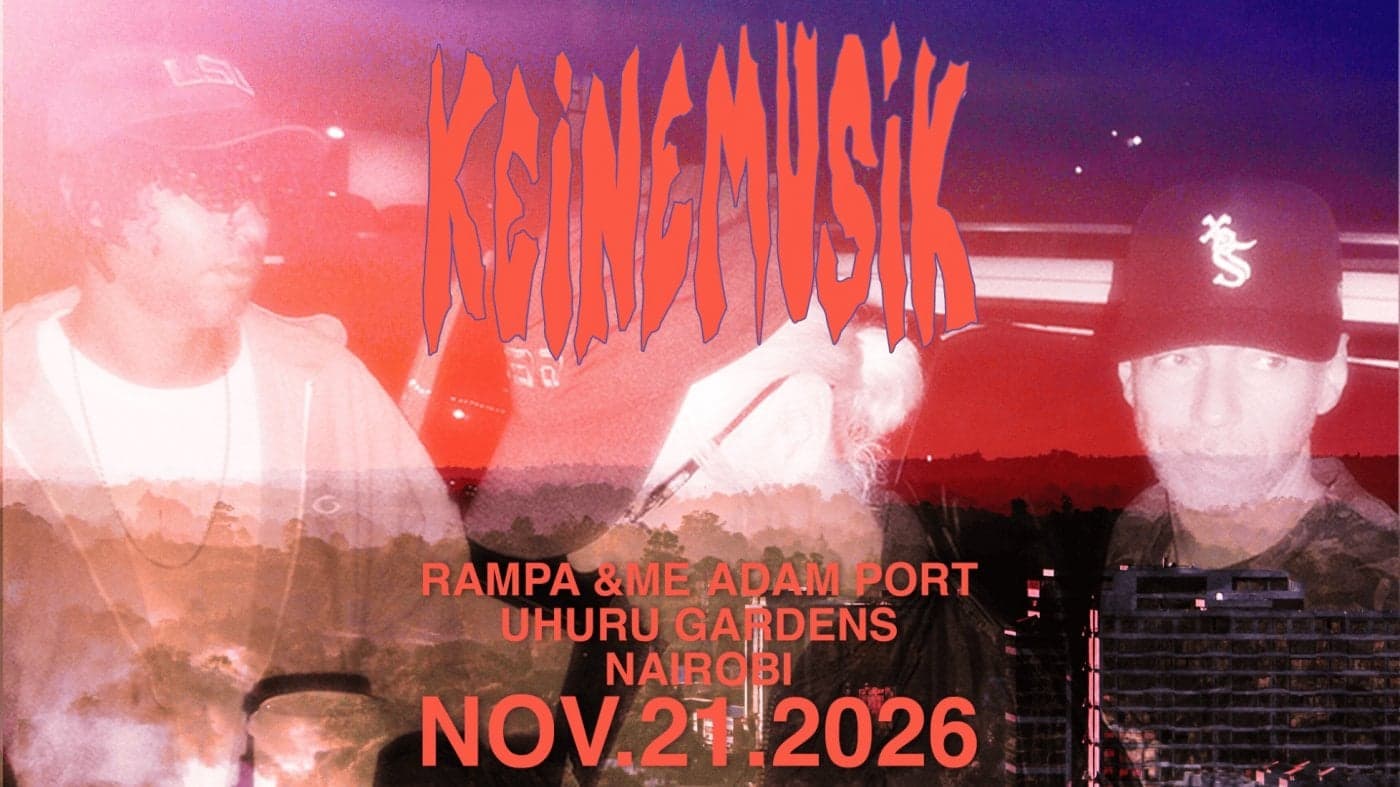 Poster for Keinemusik Nairobi - 21 November 2026